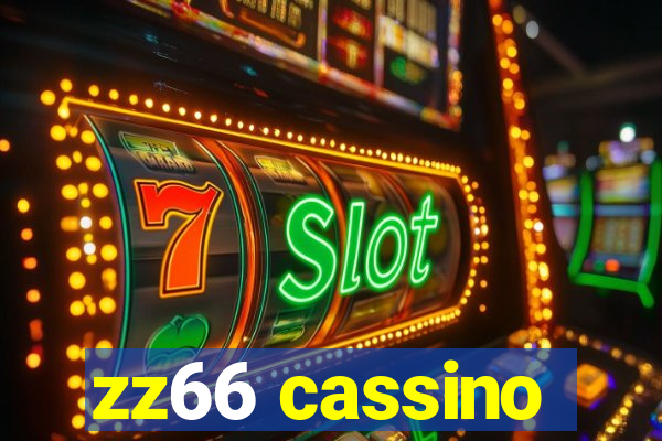 zz66 cassino